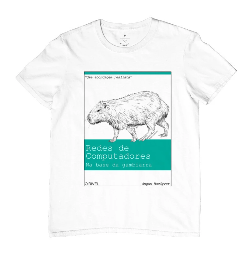 Camiseta Redes na base da Gambiarra