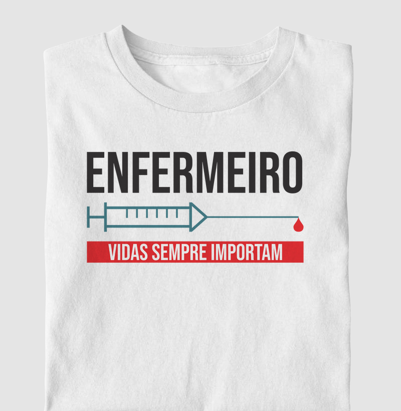 Enfermeiro - Vidas Sempre Importam