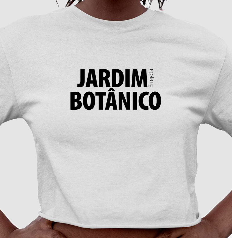 JARDIM BOTÂNICO | ERREJOTA
