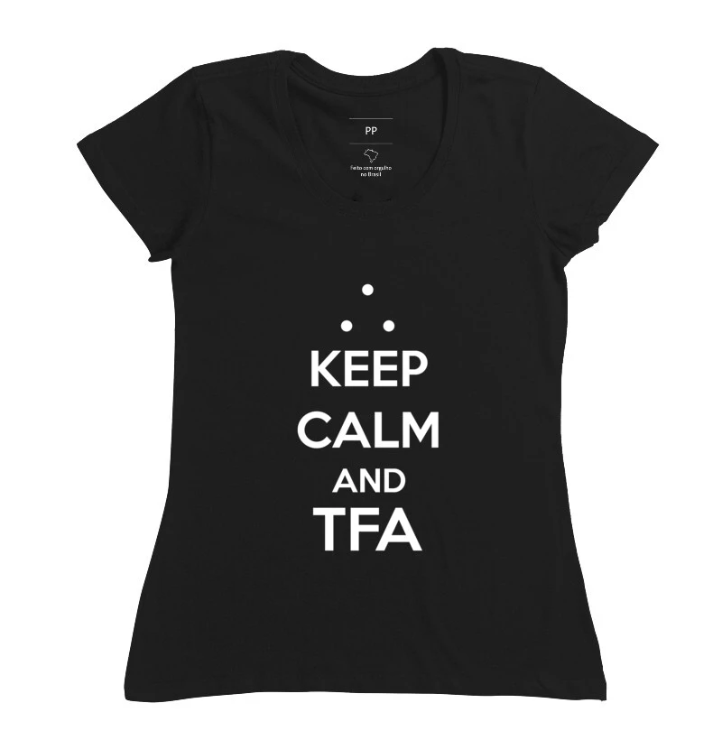 Camisa Keep Calm And TFA