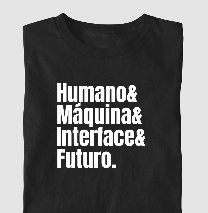 Adição Humano, Máquina, Interface & Futuro
