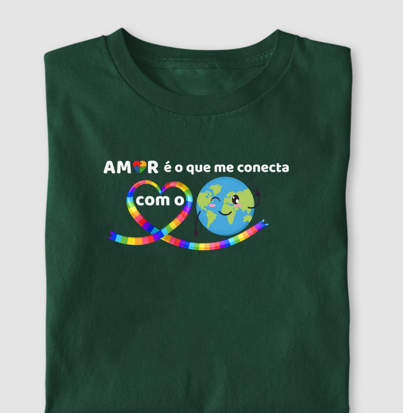 Amor é o que me conecta com o mundo