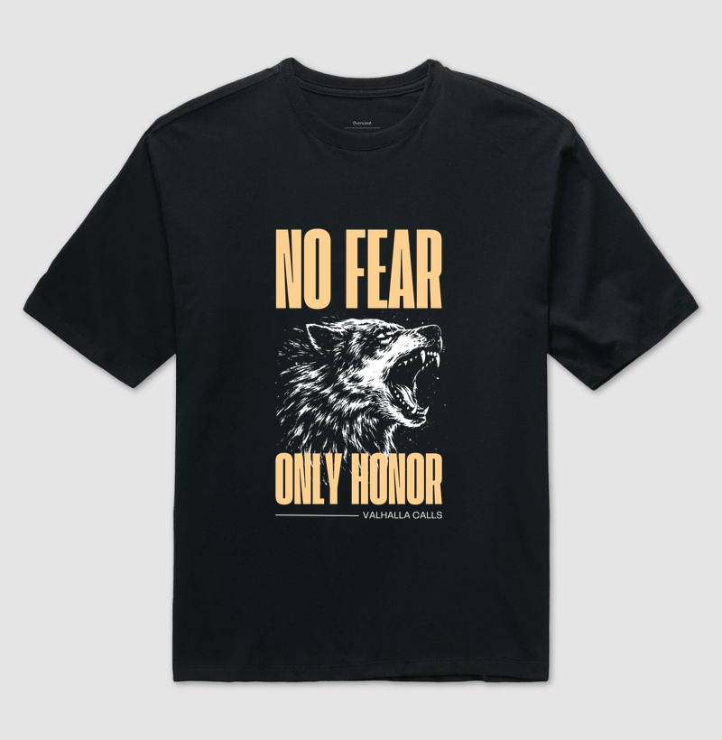 No Fear - Only Honor