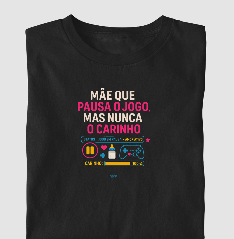 Mãe Que Pausa o Jogo Mas Nunca o Carinho