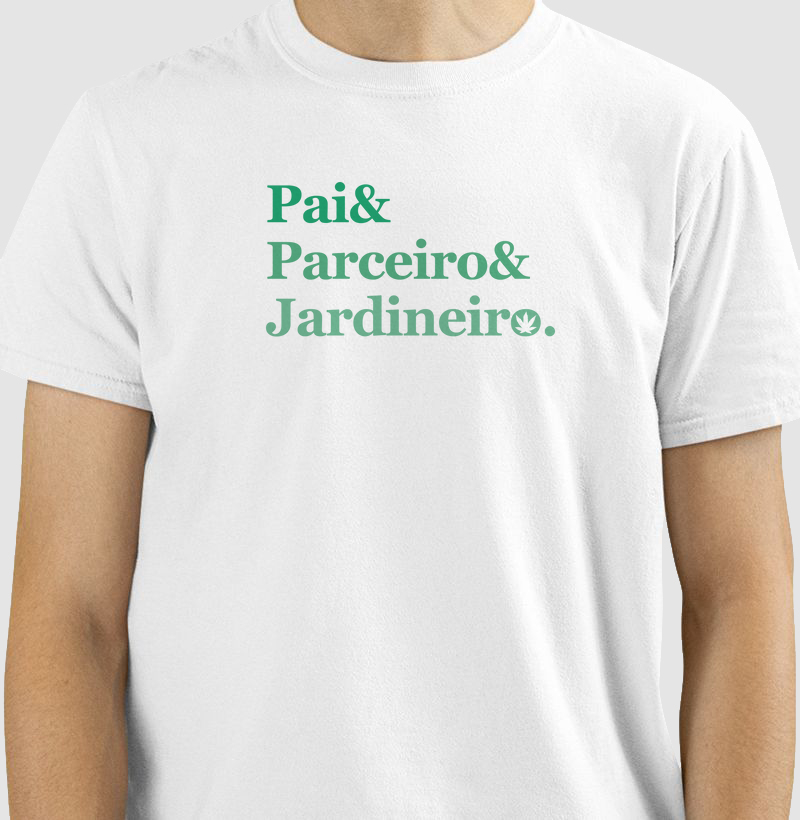 Pai & Parceiro & Jardineiro