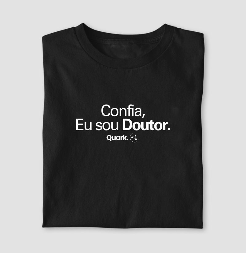 Confia, eu sou doutor