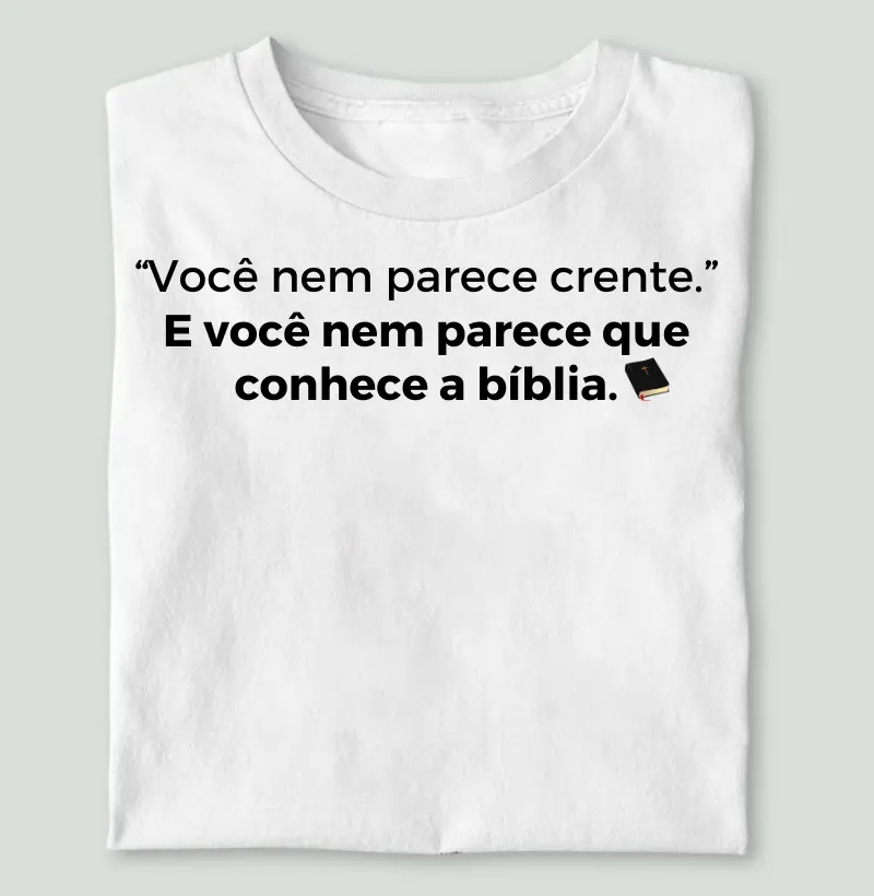 Você nem parece crente II