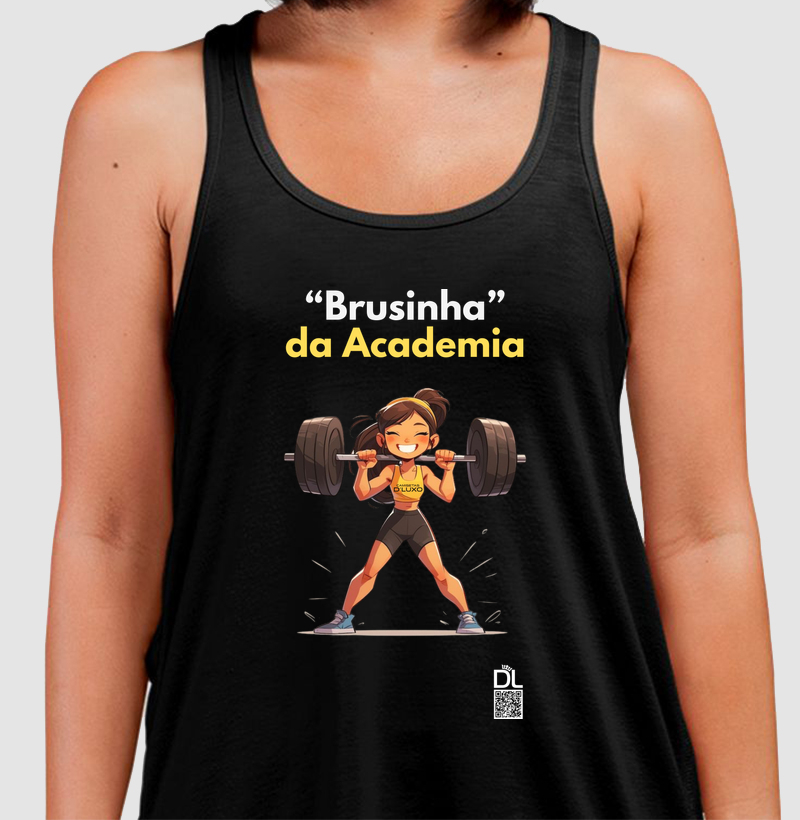 Brusinha da Academia