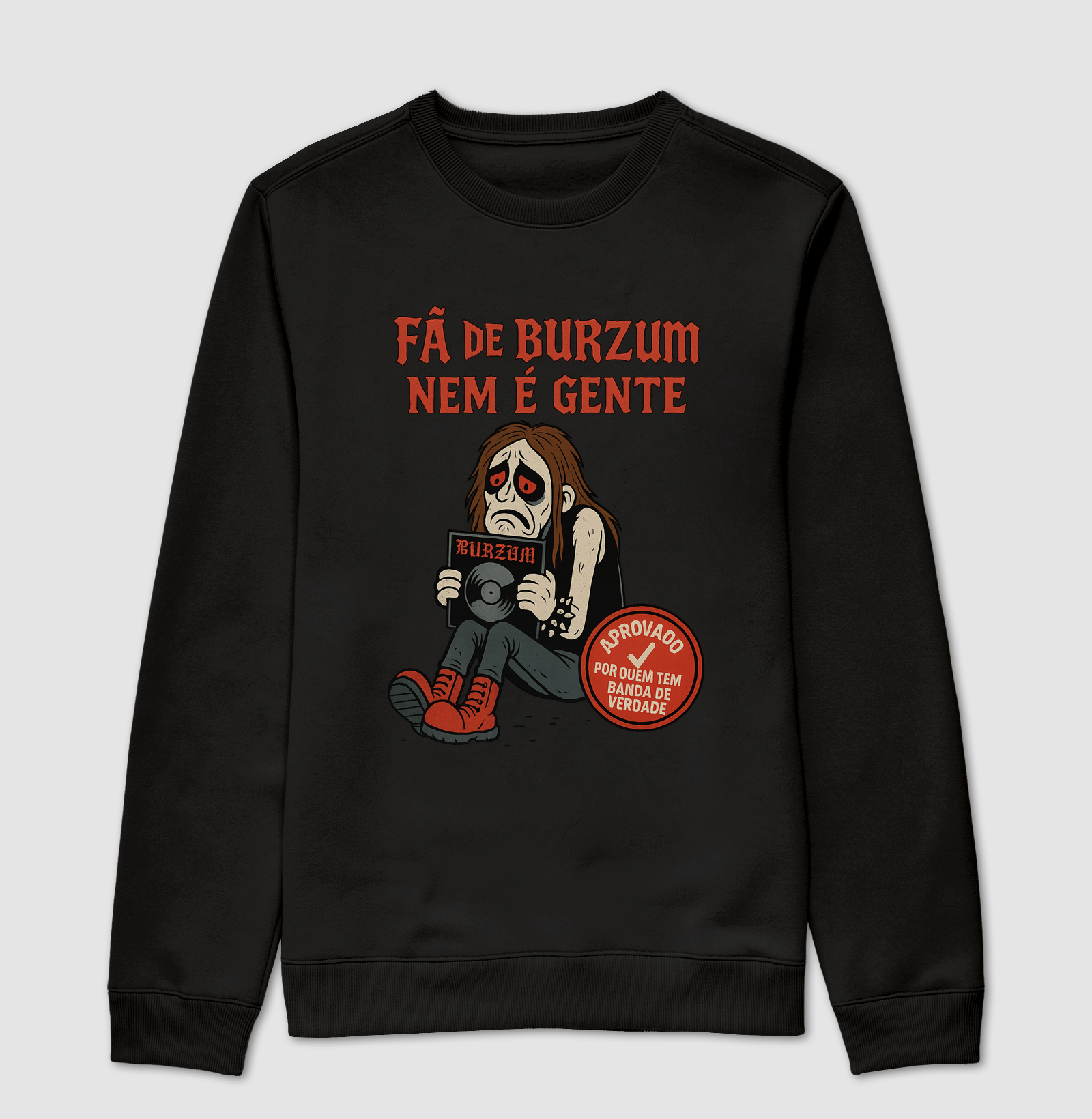 Fã de Burzum nem é gente!
