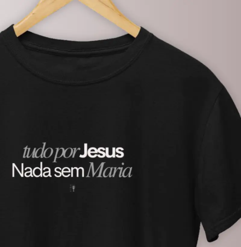 Tudo por Jesus, nada sem Maria