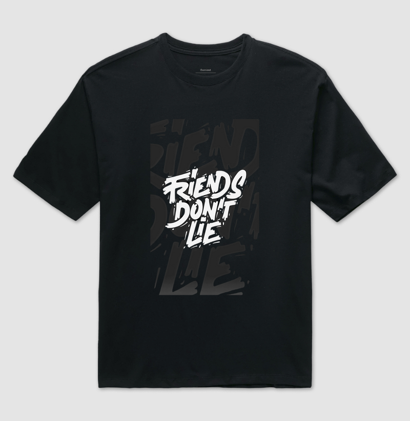FRIENDS DON´T LIE