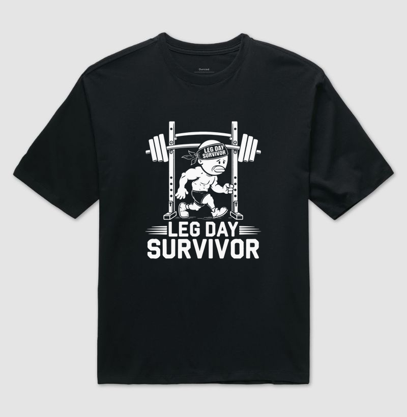 Leg Day Survivor - Oversized