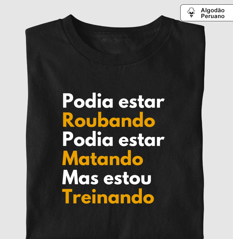 Podia estar roubando mas...