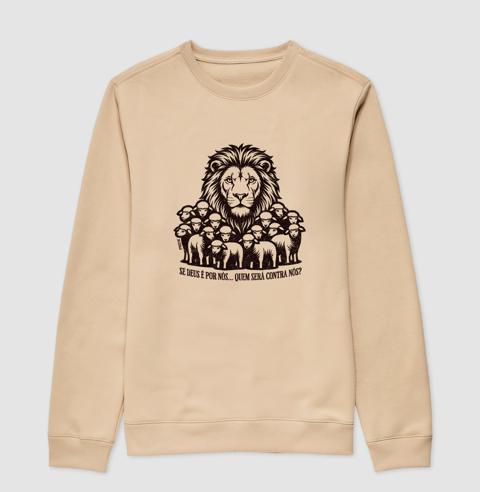 Moletom com Estampa - Se Deus é Por Nós