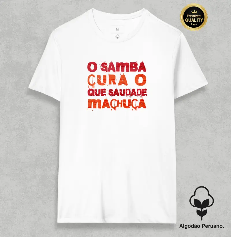 O Samba cura o que saudade machuca
