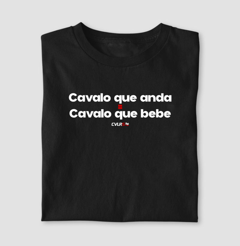 Cavalo que anda = Cavalo que bebe.