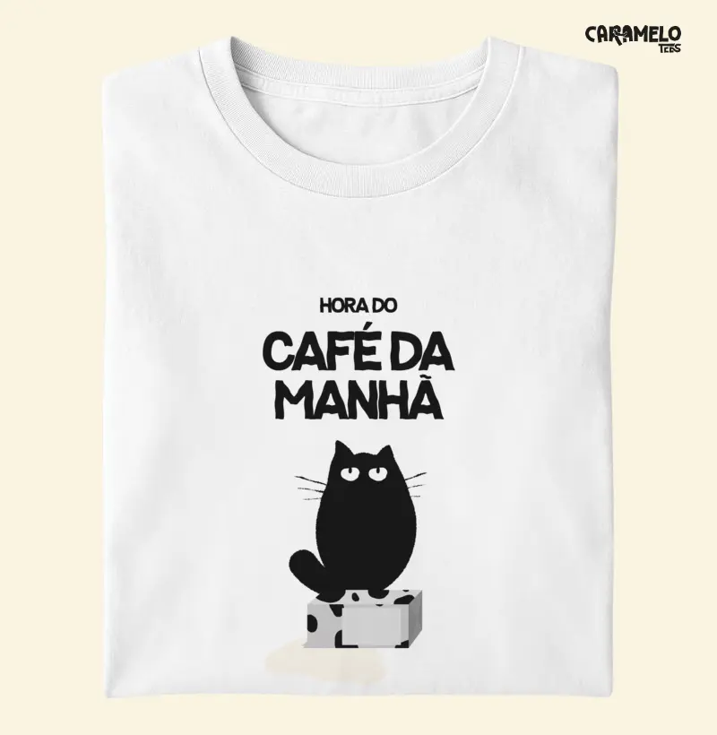 Hora do Café da Manhã – CarameloTees