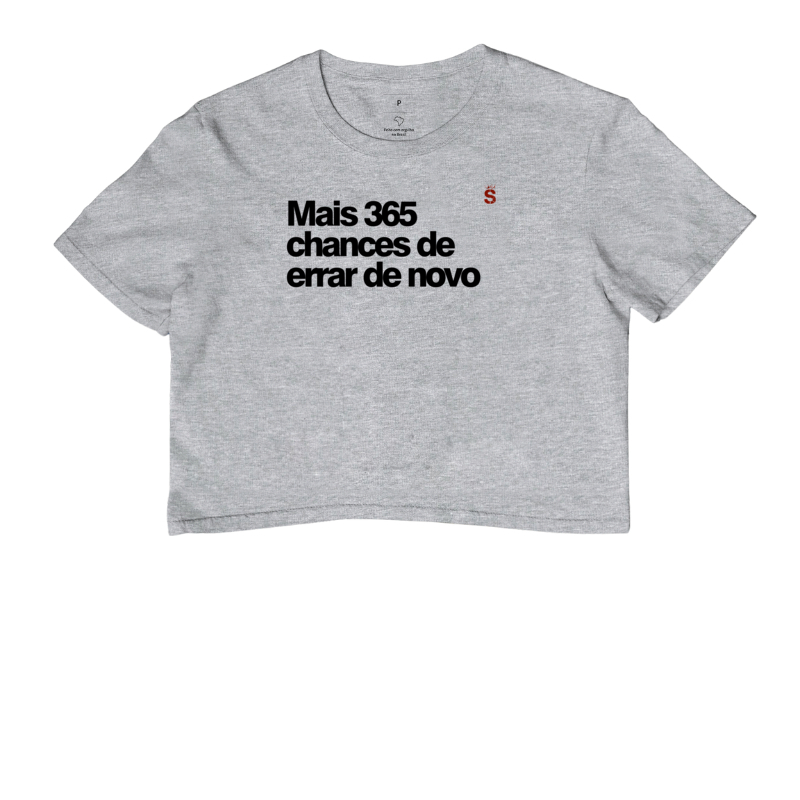 Mais 365 chances de errar de novo