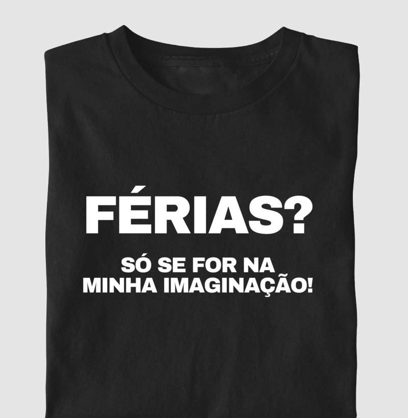 FRASES MÃE - "Férias?"