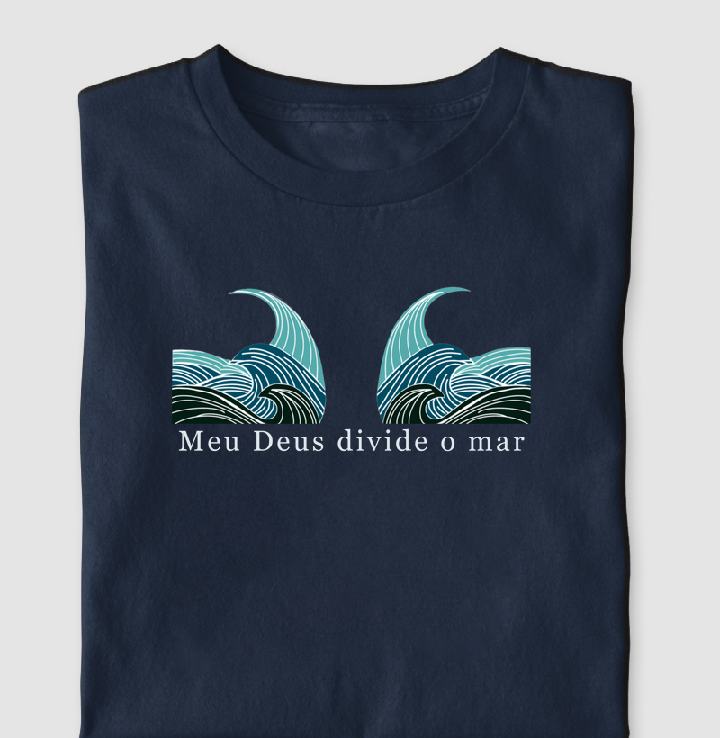 Meu Deus divide o mar
