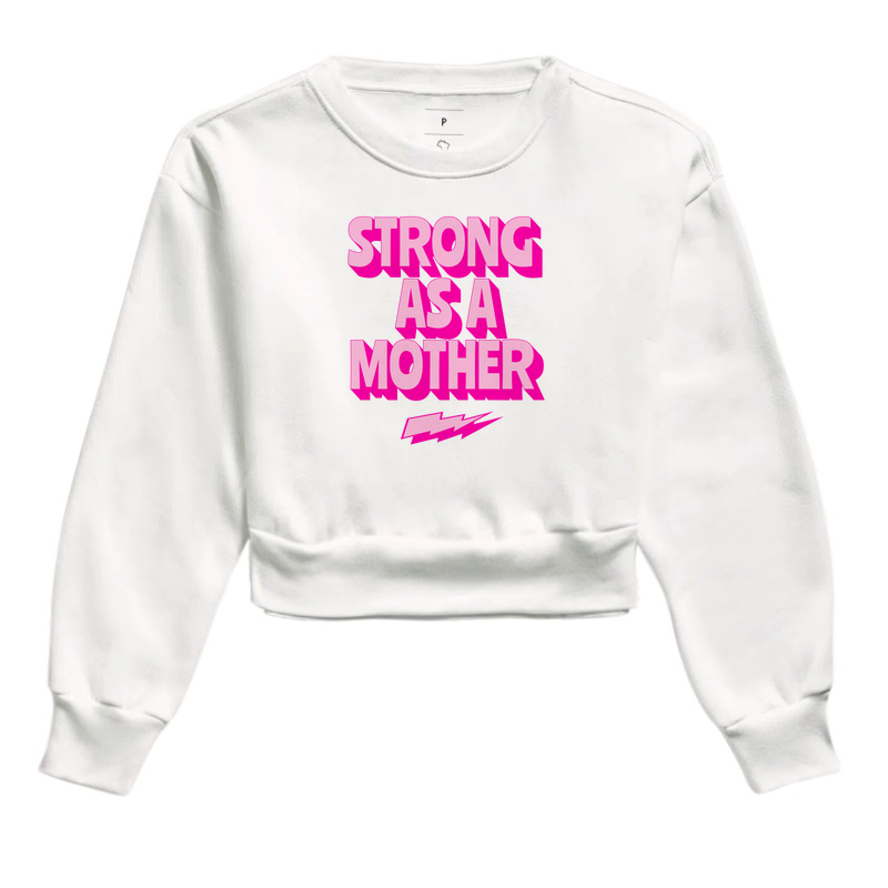Strong as a mother