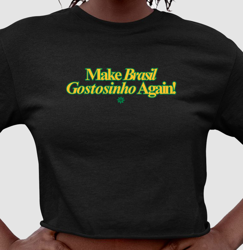 Make Brasil Gostosinho!