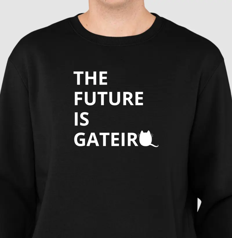 The future is Gateiro