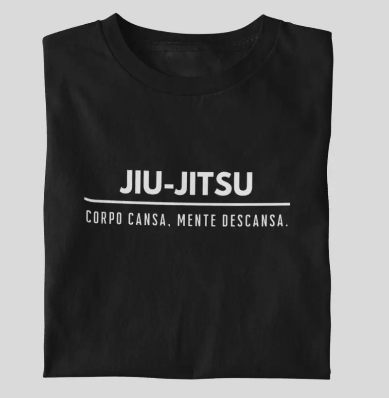 T-shirt Corpo cansa, mente descansa.
