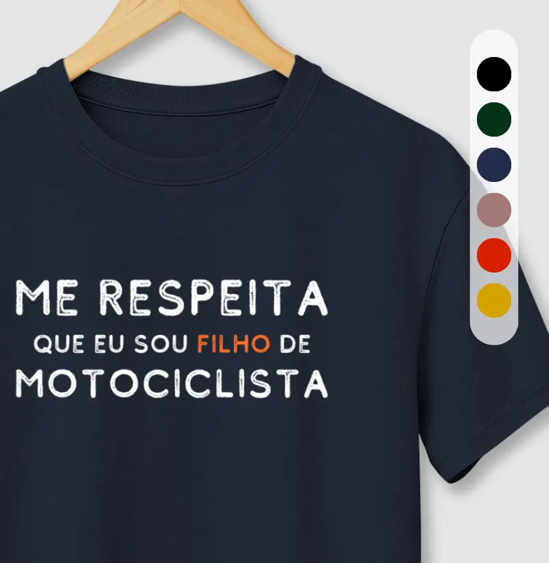 Me respeita que eu sou FILHO de motociclista