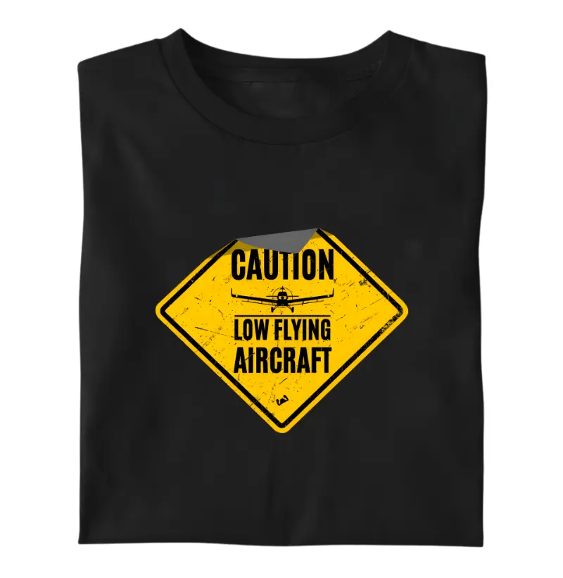 Caution - Low Flying Aircraft