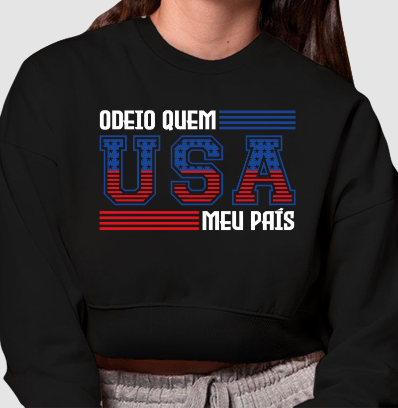 Odeio quem USA meu país