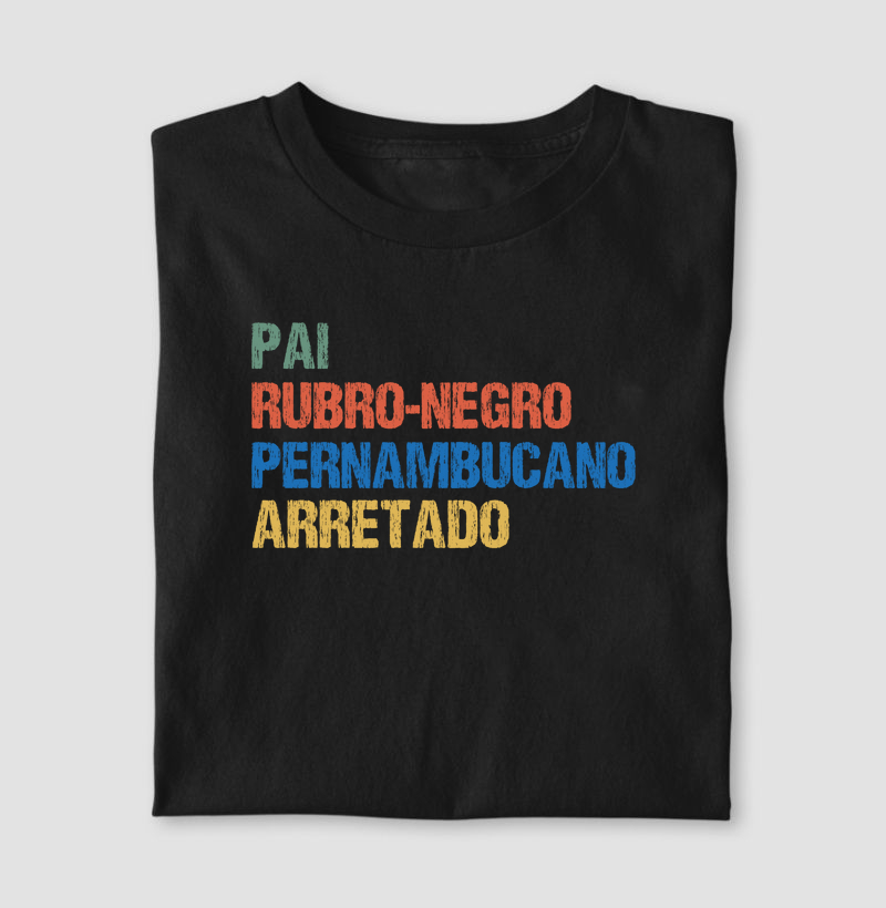 Pai | Rubro-Negro | Pernambucano | Arretado