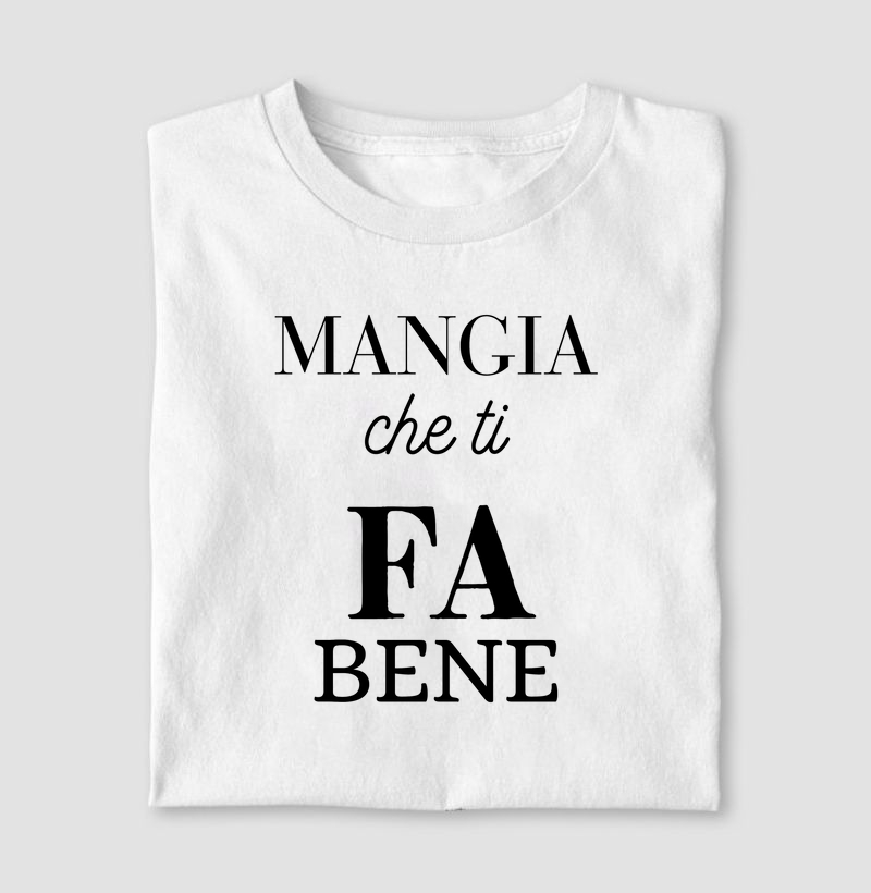 Mangia che ti fa bene