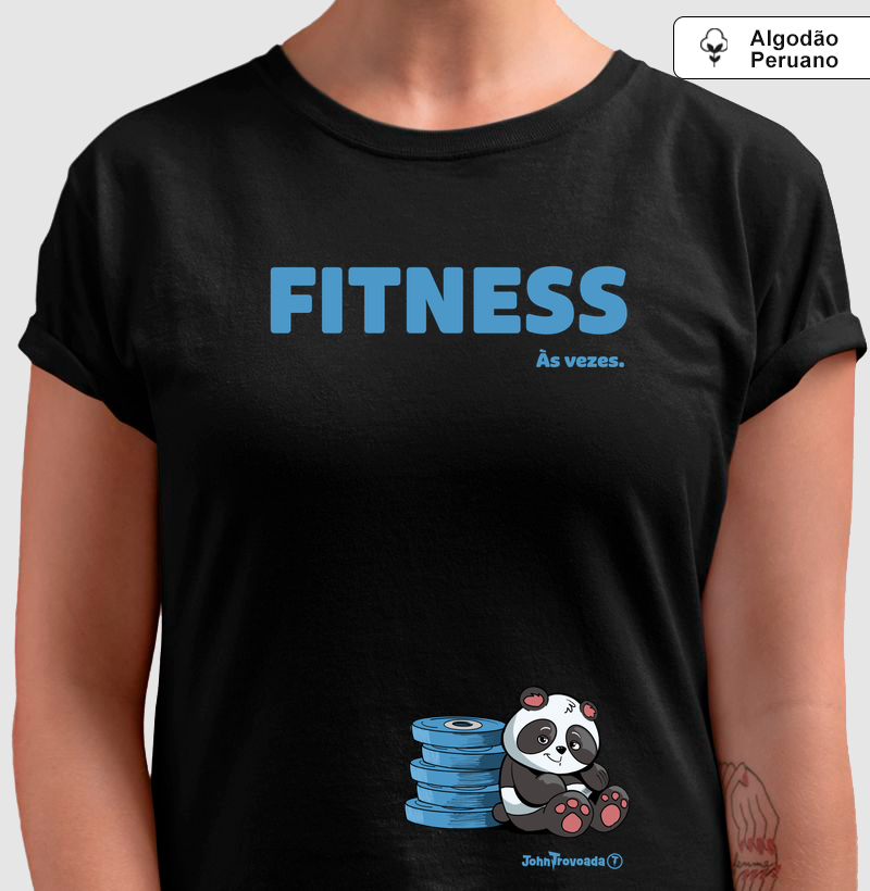 Camiseta Prime Fitness às vezes 