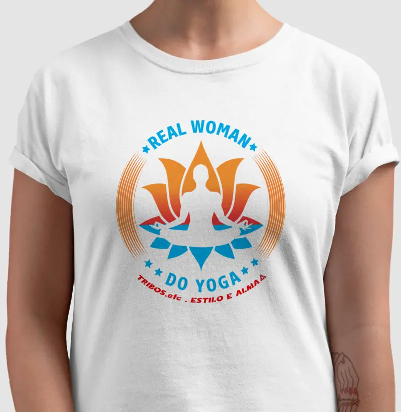 CAMISETA RESERVA.INK MASCULINA E FEMININA TRIBOS.etc YOGA REAL WOMAN YOGA
