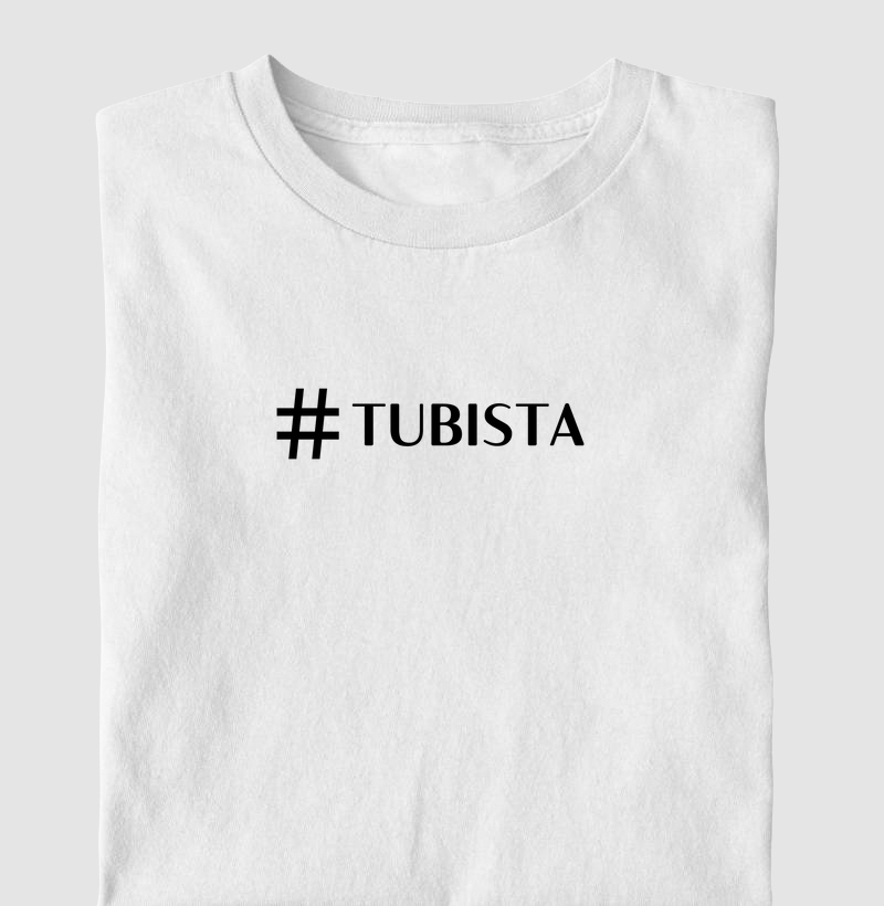 T-shirt #Tubista