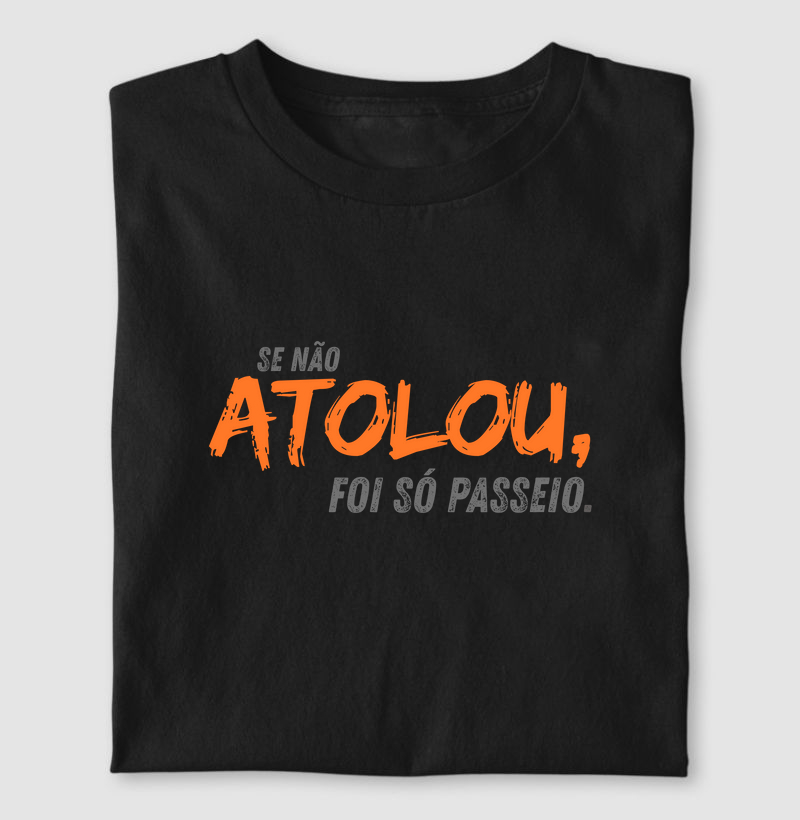 Se não atolou ,foi só passeio.