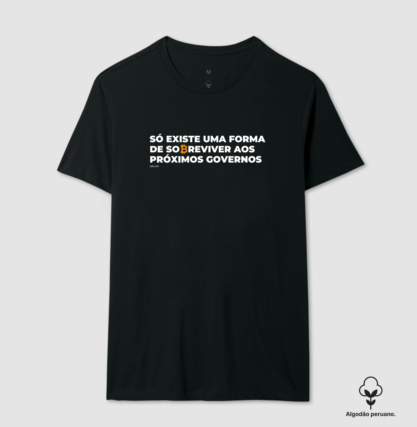 Sobreviver - Algodão Peruano