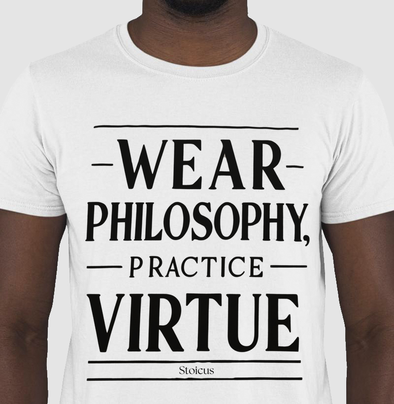 Camisetas Vista a filosofia Pratique a virtude