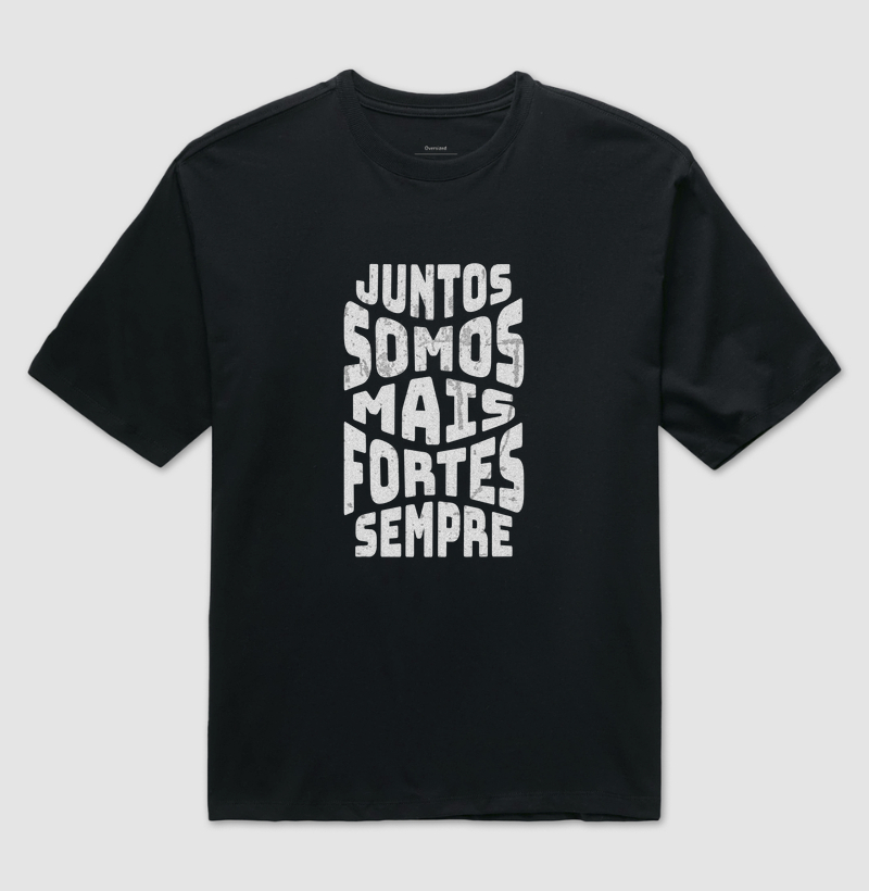 Juntos Somos Mais Fortes Sempre