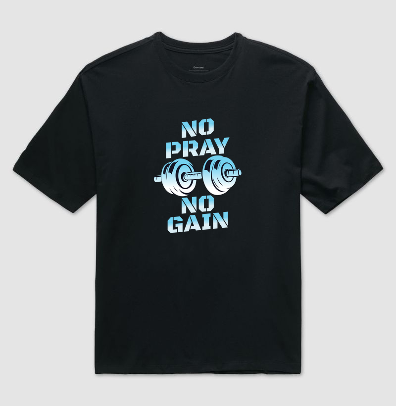 No pray, no gain