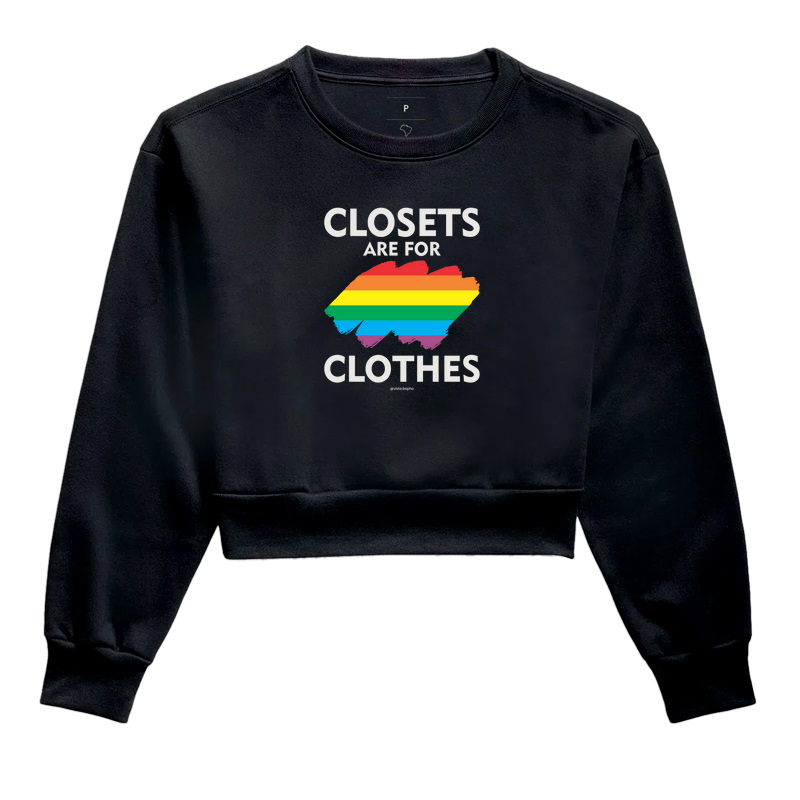 Closets are for clothes