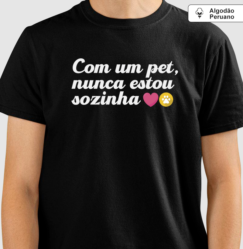 Camiseta nunca estou sozinha