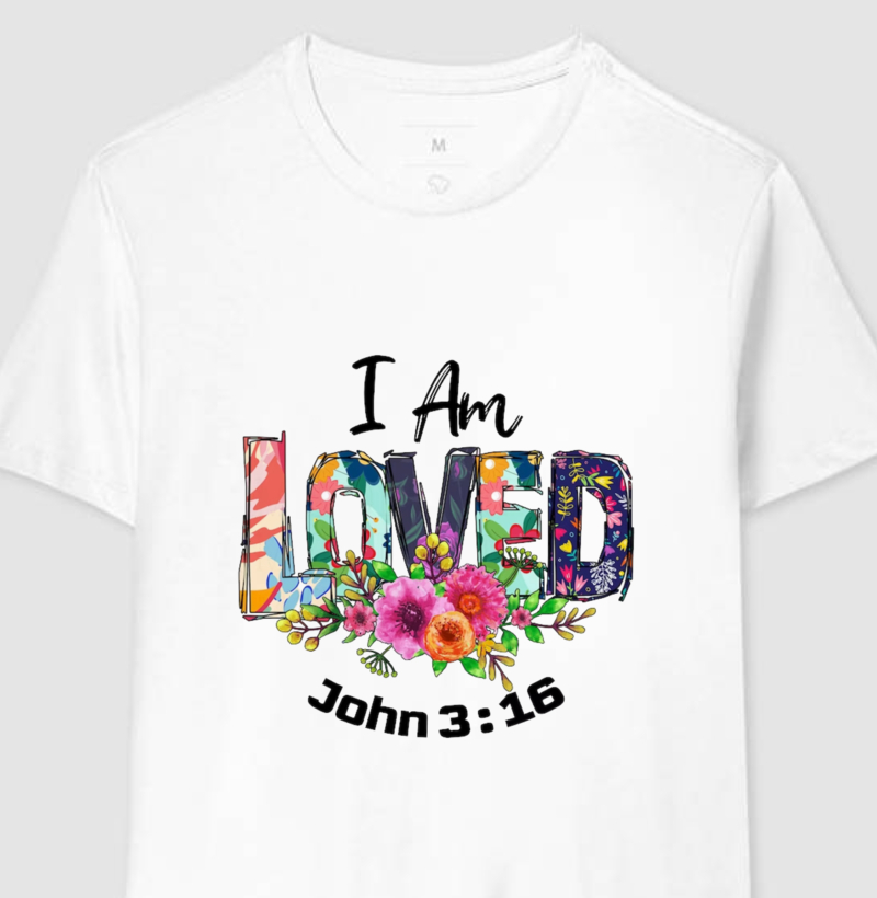 I am Loved John 3:16