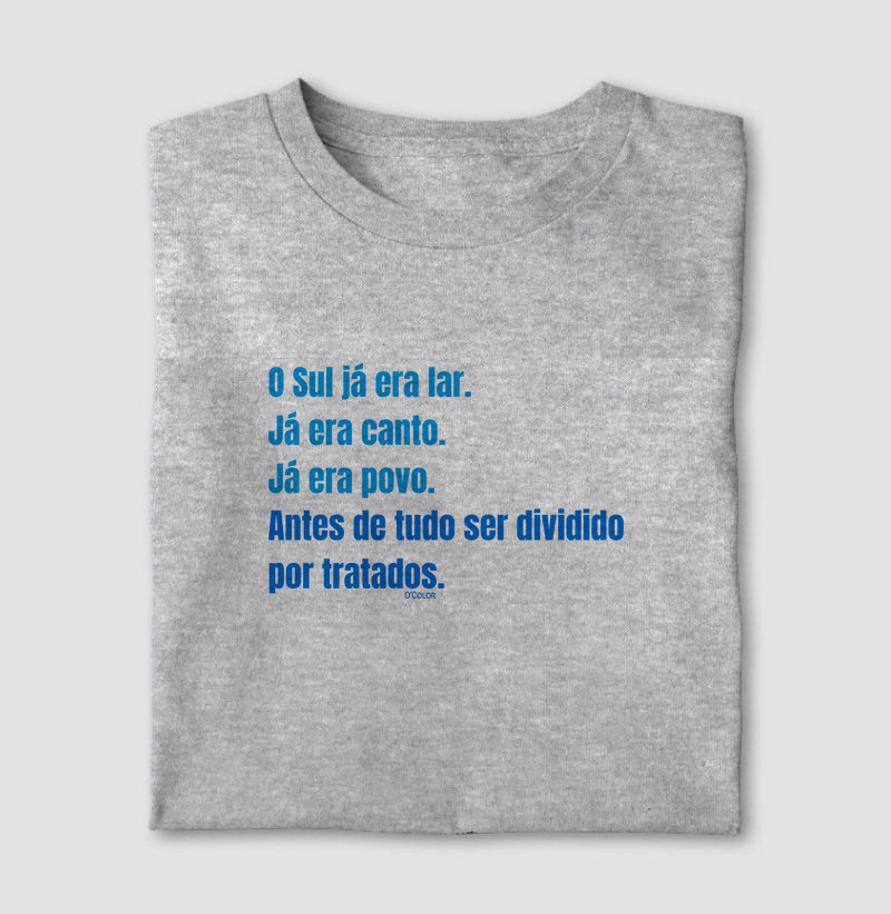 O Sul Já Era Lar