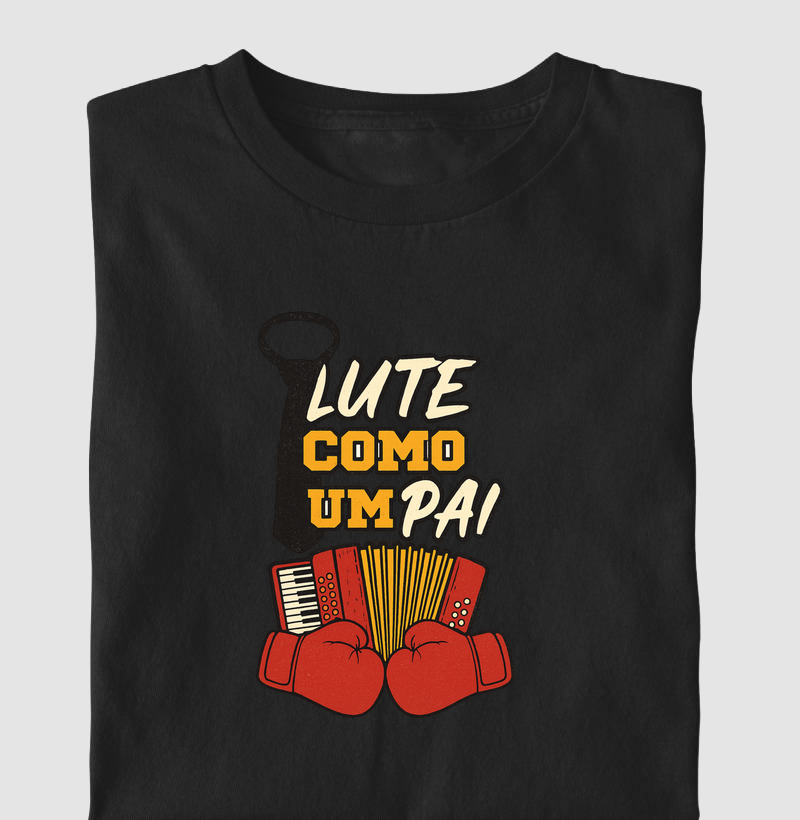 Lute como um pai