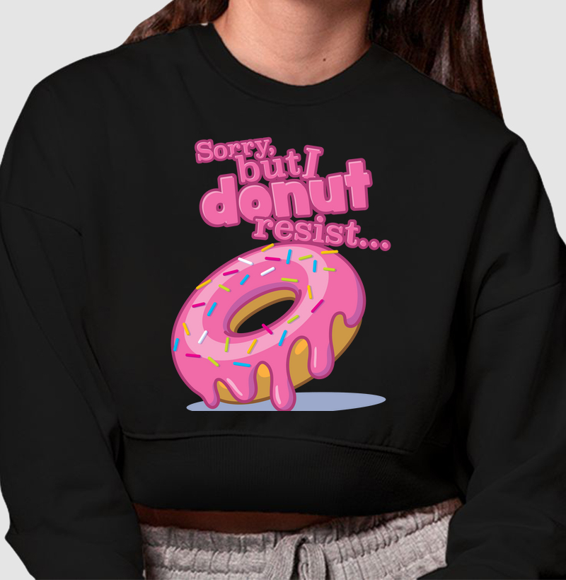 Cropped Moletom DONUT resist!