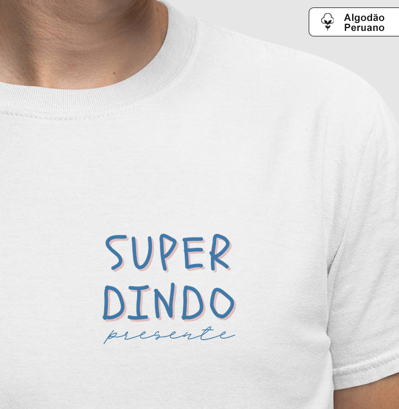 Super Dindo, presente