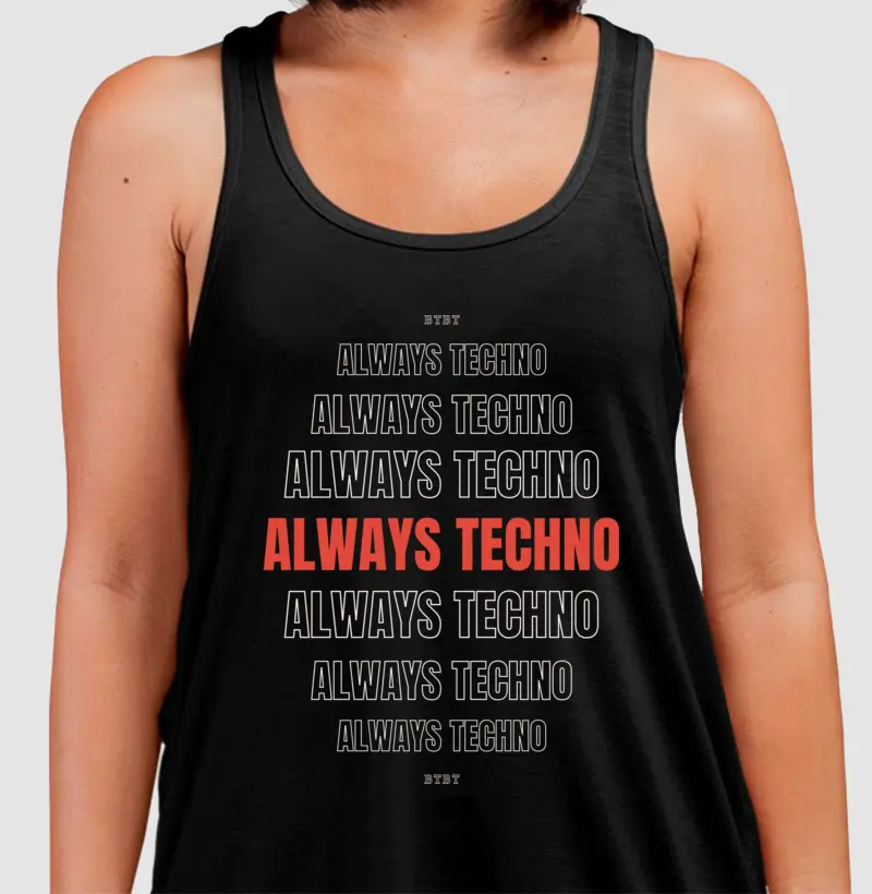 ALWAYS TECHNO