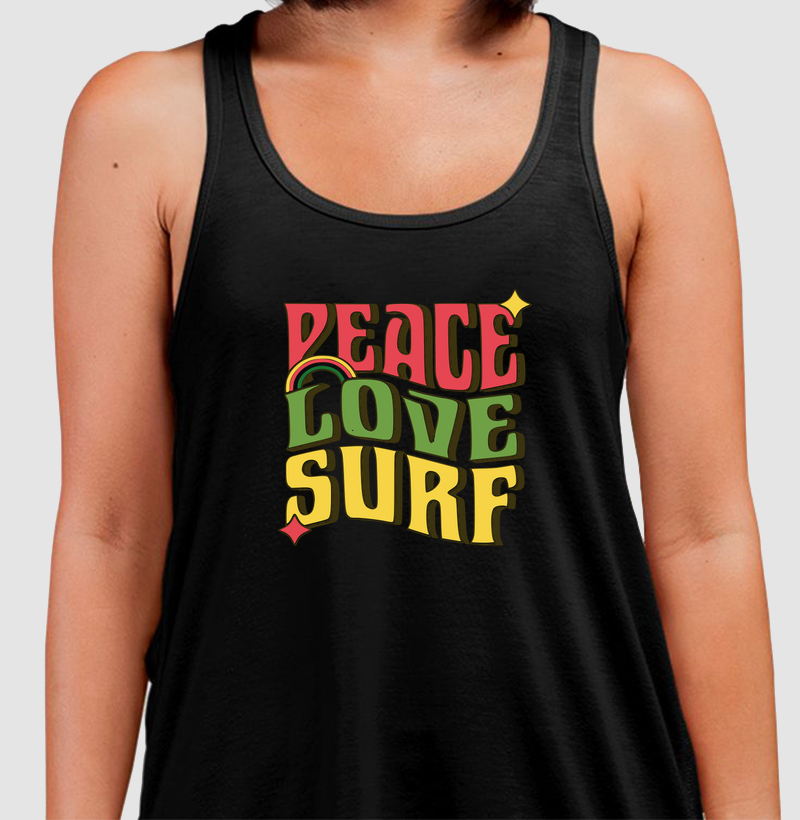 Peace, Love & Surf. 